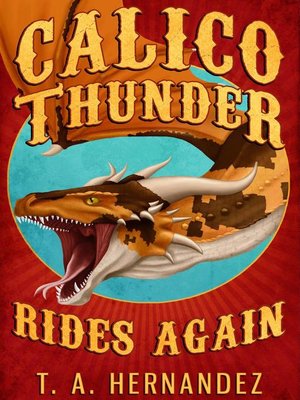 cover image of Calico Thunder Rides Again